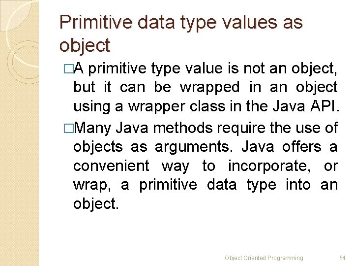 Primitive data type values as object �A primitive type value is not an object, Primitive data type values as object �A primitive type value is not an object,