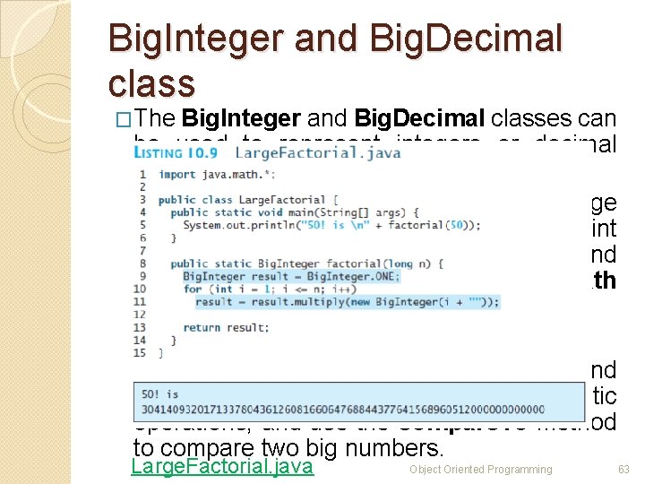 Big. Integer and Big. Decimal class �The Big. Integer and Big. Decimal classes can Big. Integer and Big. Decimal class �The Big. Integer and Big. Decimal classes can