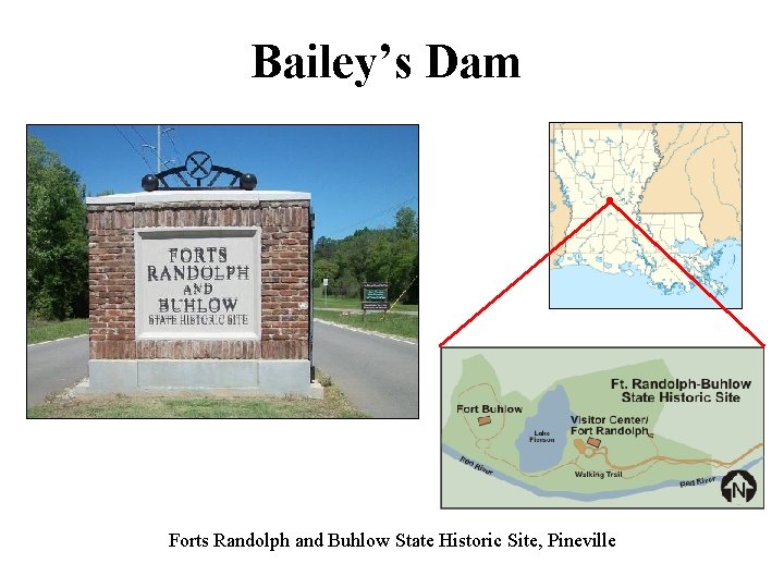 Bailey’s Dam Forts Randolph and Buhlow State Historic Site, Pineville 