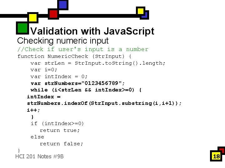 Validation with Java. Script Checking numeric input //Check if user's input is a number