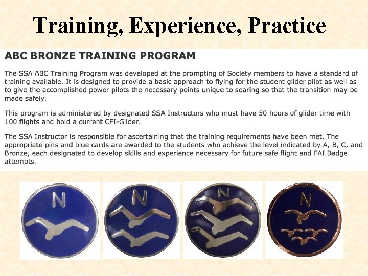 Training, Experience, Practice 