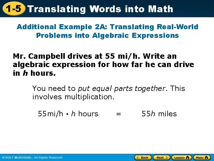 1 -5 Translating Words into Math Additional Example 2 A: Translating Real-World Problems into