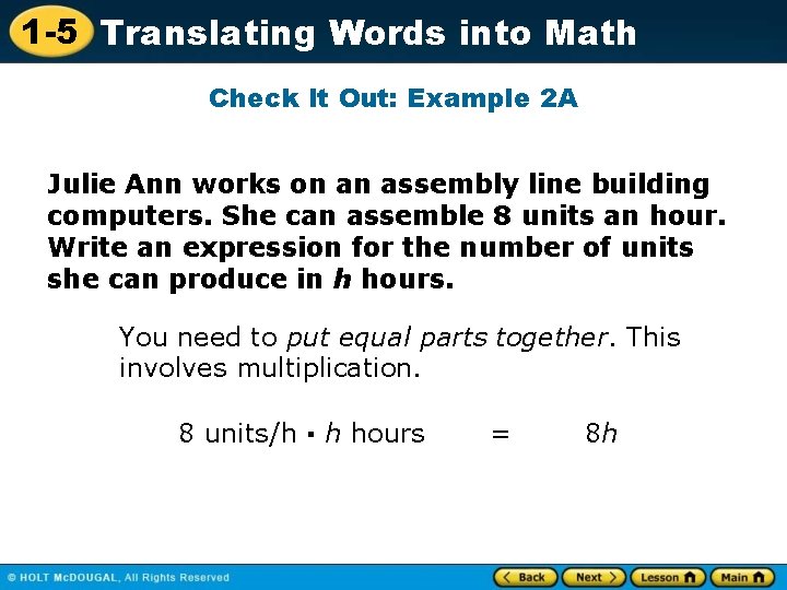 1 -5 Translating Words into Math Check It Out: Example 2 A Julie Ann 1 -5 Translating Words into Math Check It Out: Example 2 A Julie Ann