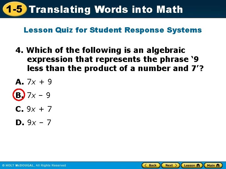 1 -5 Translating Words into Math Lesson Quiz for Student Response Systems 4. Which