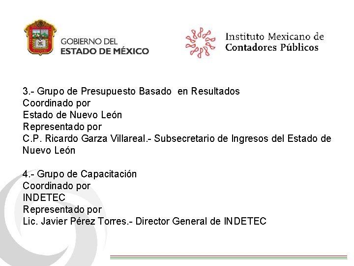 3. - Grupo de Presupuesto Basado en Resultados Coordinado por Estado de Nuevo León