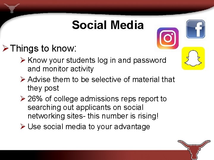 Social Media Ø Things to know: Ø Know your students log in and password