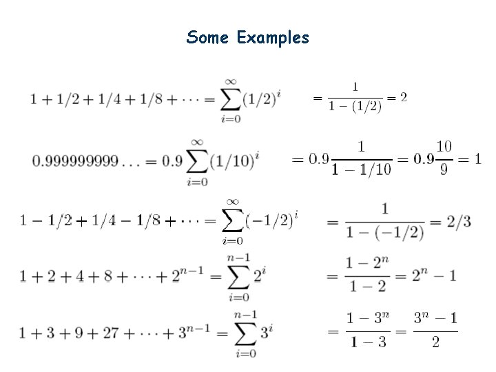 Some Examples 