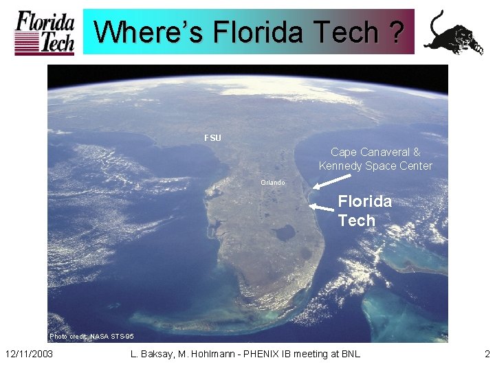 Where’s Florida Tech ? FSU Cape Canaveral & Kennedy Space Center Orlando Florida Tech