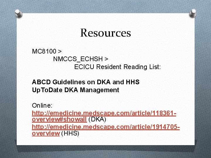 Resources MC 8100 > NMCCS_ECHSH > ECICU Resident Reading List: ABCD Guidelines on DKA