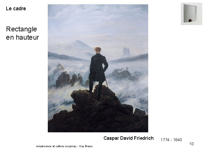 Le cadre Rectangle en hauteur Caspar David Friedrich renaissance et culture coupvray - Guy