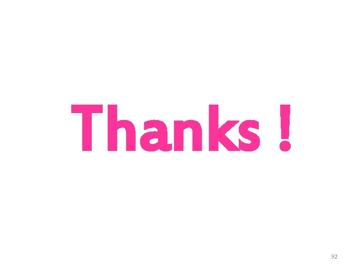 Thanks ! 92 