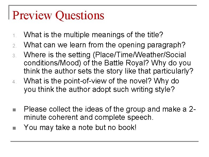 Preview Questions 1. 2. 3. 4. n n What is the multiple meanings of