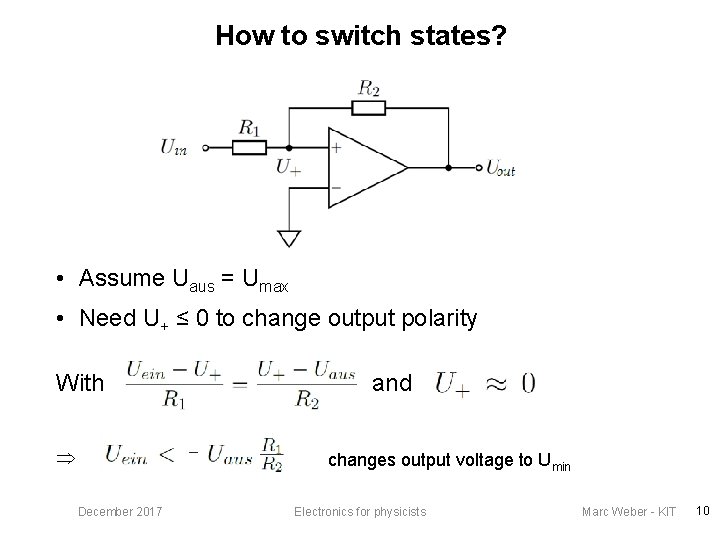 How to switch states? • Assume Uaus = Umax • Need U+ ≤ 0