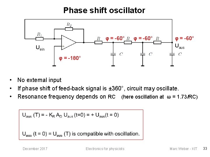 Phase shift oscillator φ = -60° Uein φ = -60° Uaus φ = -180°