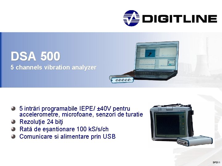 DSA 500 5 channels vibration analyzer 5 intrări programabile IEPE/ ± 40 V pentru