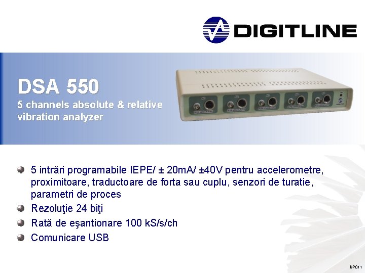 DSA 550 5 channels absolute & relative vibration analyzer 5 intrări programabile IEPE/ ±