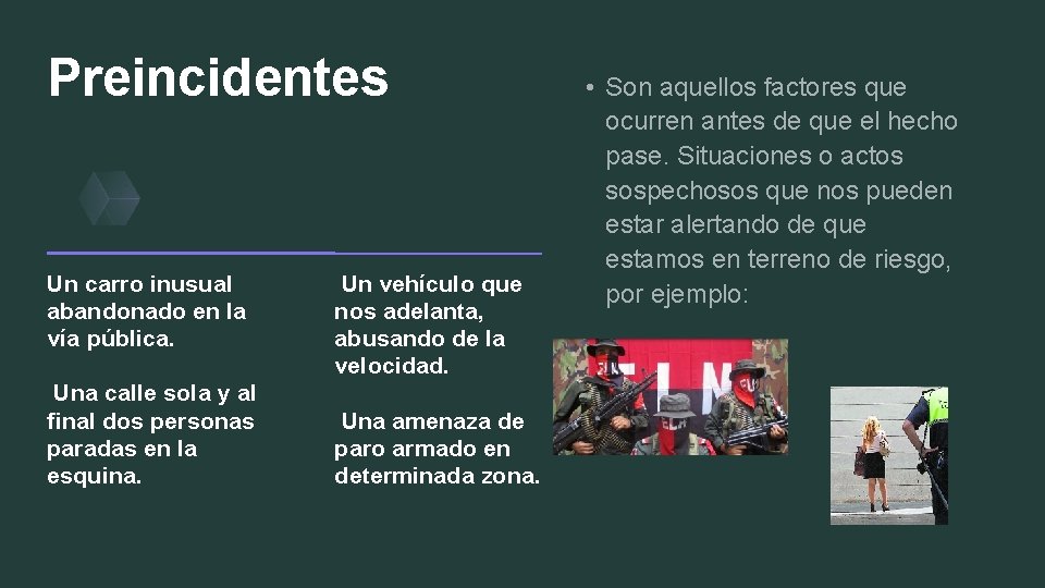 Preincidentes Un carro inusual abandonado en la vía pública. Una calle sola y al