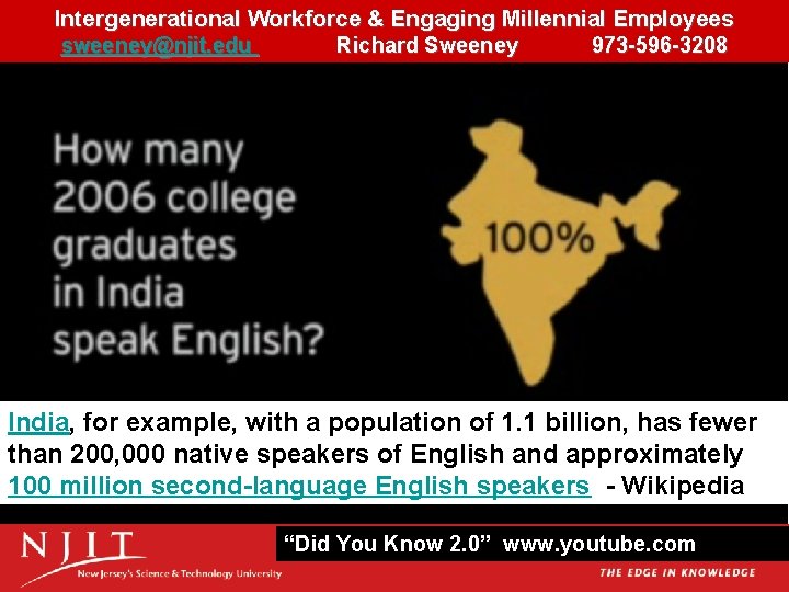 Intergenerational Workforce & Engaging Millennial Employees 175 The Millennial Driven Library Innovation Imperative sweeney@njit.