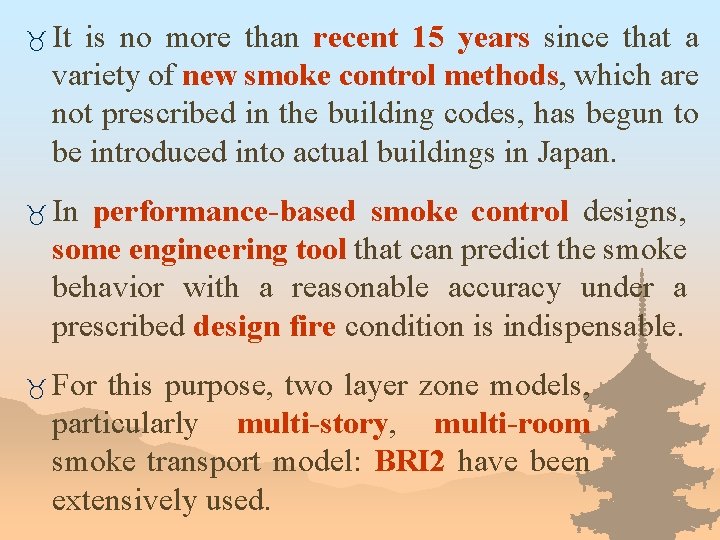 _ It is no more than recent 15 years since that a variety of