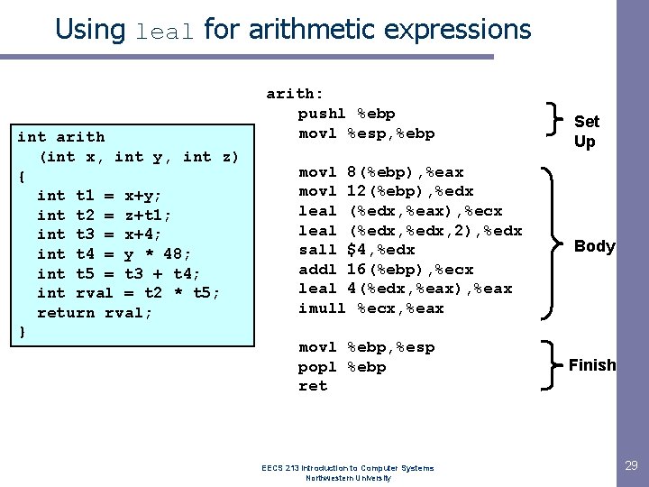 Using leal for arithmetic expressions int arith (int x, int y, int z) { Using leal for arithmetic expressions int arith (int x, int y, int z) {