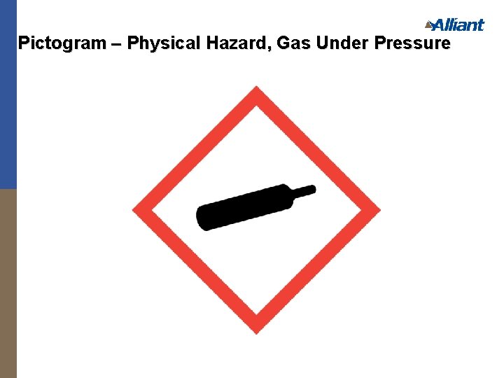 Pictogram – Physical Hazard, Gas Under Pressure 