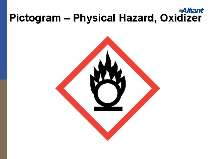 Pictogram – Physical Hazard, Oxidizer 