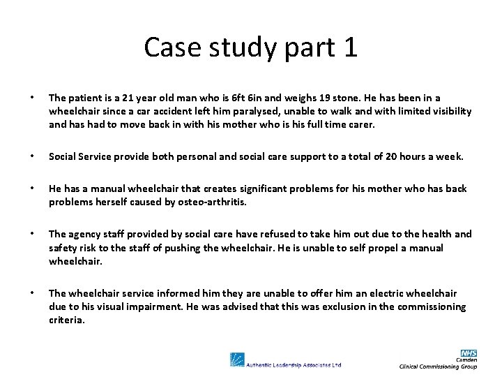 Case study part 1 • • The patient is a 21 year old man