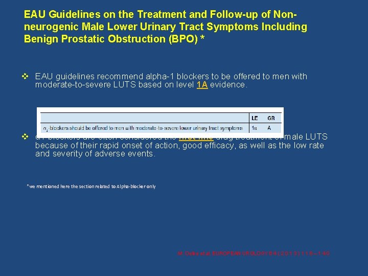 EAU Guidelines on the Treatment and Follow-up of Nonneurogenic Male Lower Urinary Tract Symptoms
