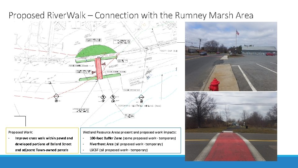 Proposed River. Walk – Connection with the Rumney Marsh Area Proposed Work: Wetland Resource