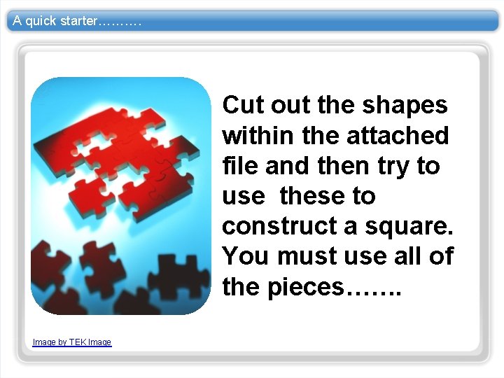 A quick starter………. Cut out the shapes within the attached file and then try