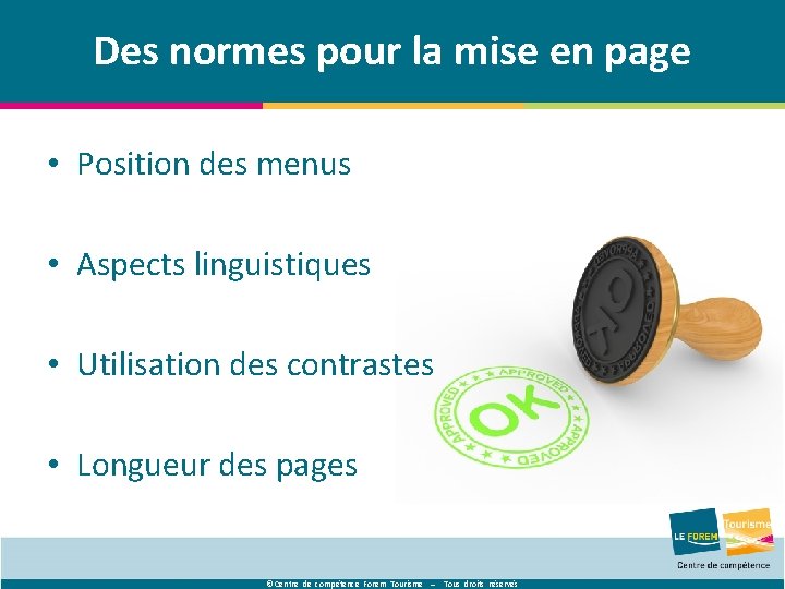 Des normes pour la mise en page • Position des menus • Aspects linguistiques