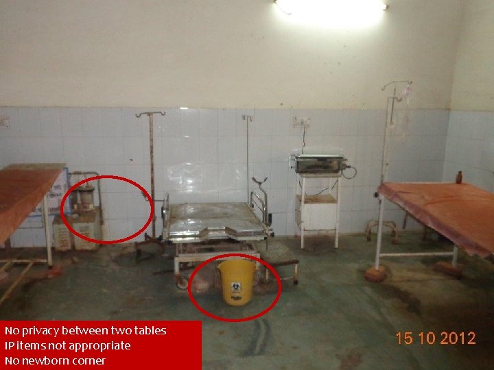 No privacy between two tables IP items not appropriate No newborn corner 3 No privacy between two tables IP items not appropriate No newborn corner 3