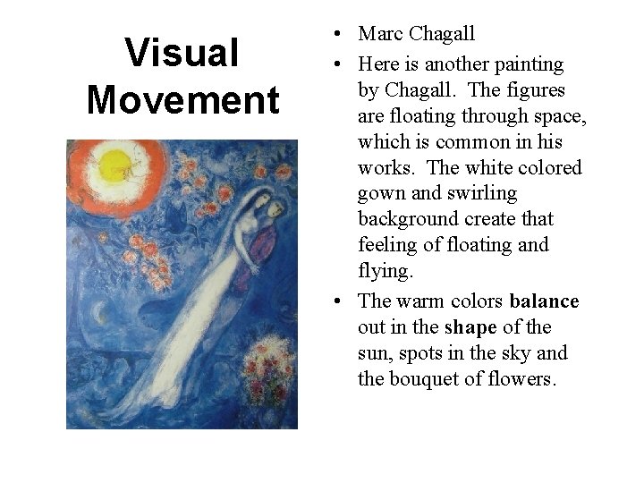 Visual Movement • Marc Chagall • Here is another painting by Chagall. The figures Visual Movement • Marc Chagall • Here is another painting by Chagall. The figures