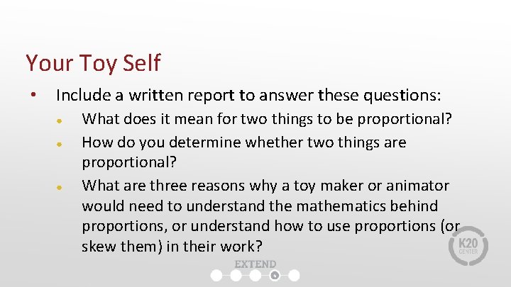 Your Toy Self • Include a written report to answer these questions: ● ● Your Toy Self • Include a written report to answer these questions: ● ●