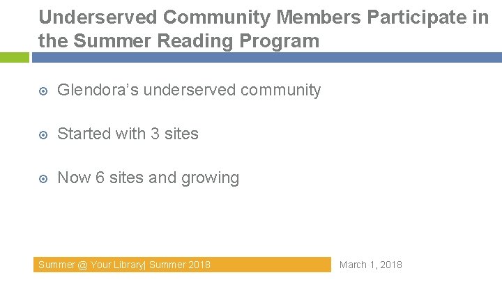 Underserved Community Members Participate in the Summer Reading Program Glendora’s underserved community Started with