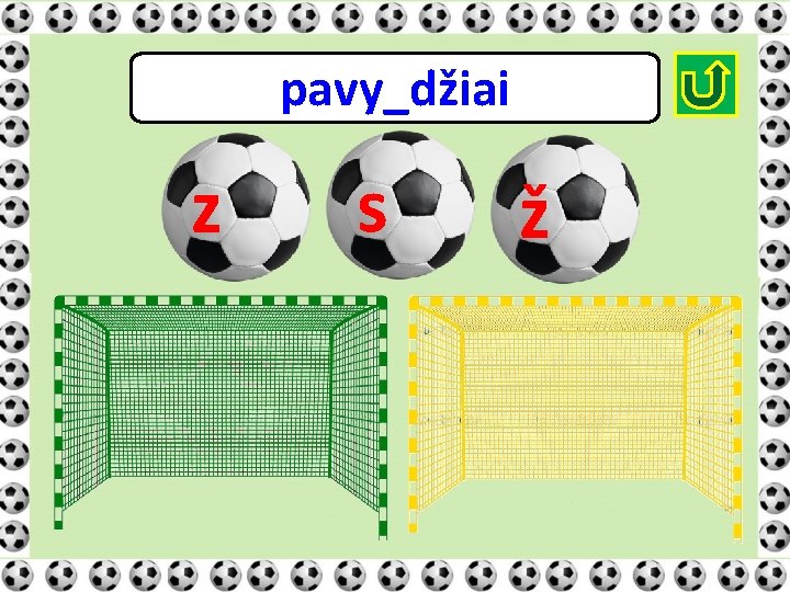 pavy_džiai z s ž 