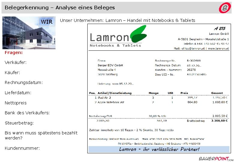 Belegerkennung – Analyse eines Beleges WIR Unser Unternehmen: Lamron – Handel mit Notebooks &