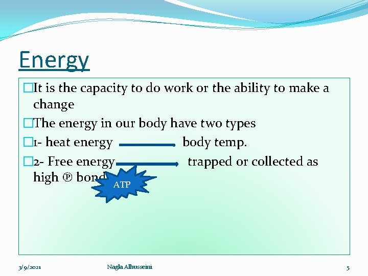 Energy �It is the capacity to do work or the ability to make a