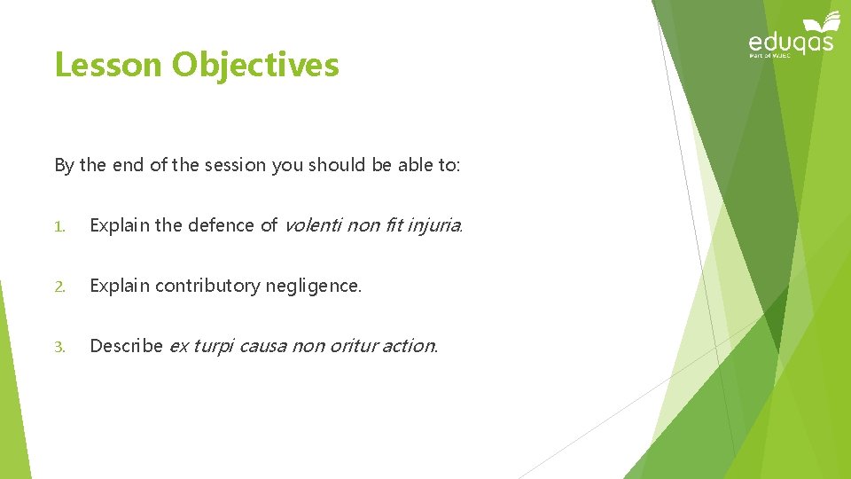 Lesson Objectives By the end of the session you should be able to: 1. Lesson Objectives By the end of the session you should be able to: 1.