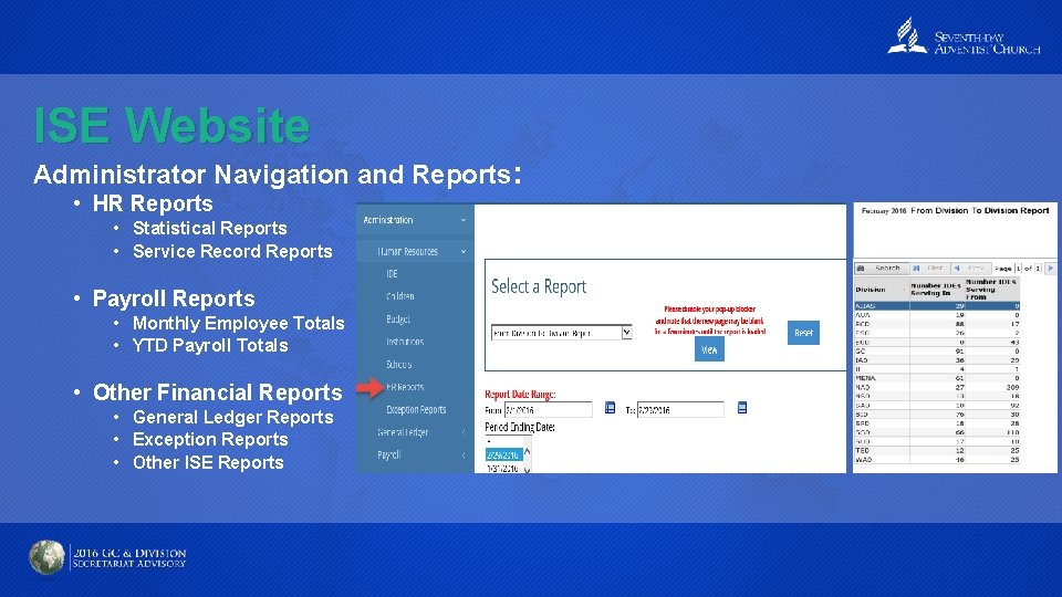 ISE Website Administrator Navigation and Reports: • HR Reports • Statistical Reports • Service ISE Website Administrator Navigation and Reports: • HR Reports • Statistical Reports • Service