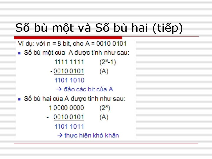 Số bù một và Số bù hai (tiếp) 