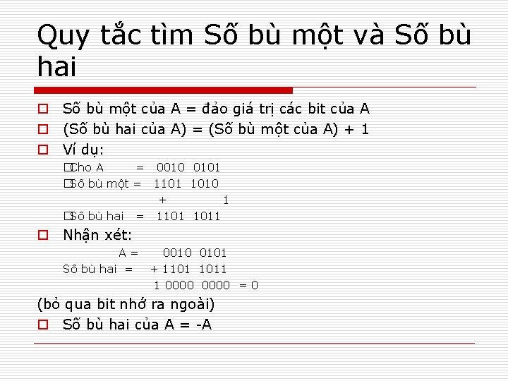 Quy tắc tìm Số bù một và Số bù hai o Số bù một