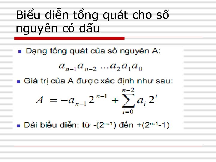 Biểu diễn tổng quát cho số nguyên có dấu 