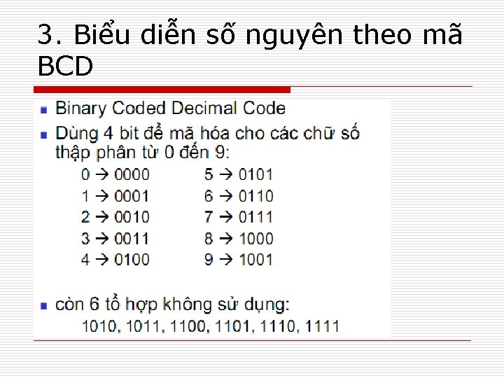 3. Biểu diễn số nguyên theo mã BCD 