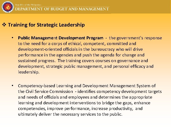 v Training for Strategic Leadership • Public Management Development Program - the government’s response