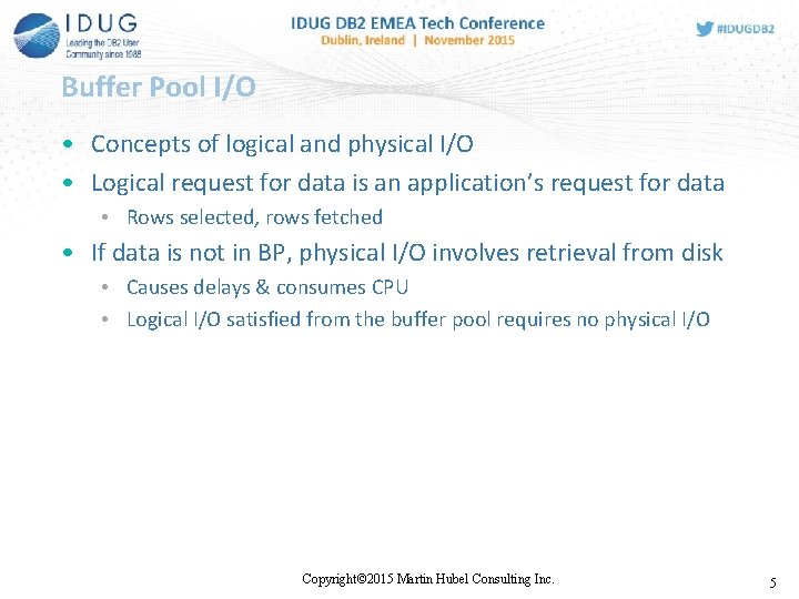 Buffer Pool I/O • Concepts of logical and physical I/O • Logical request for