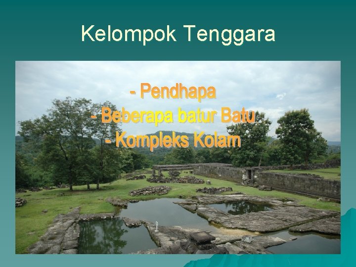 Kelompok Tenggara 