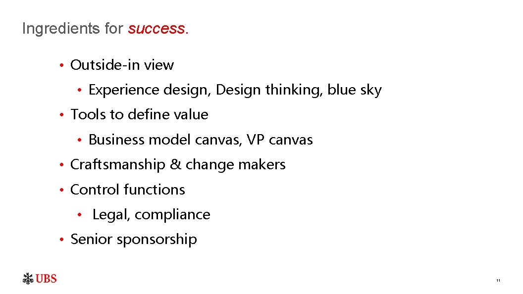 Ingredients for success. • Outside-in view • Experience design, Design thinking, blue sky •