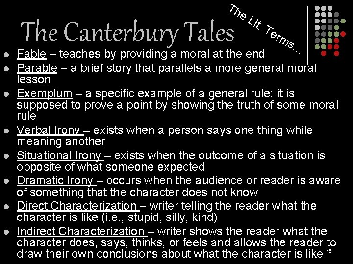 Th l l l l The Canterbury Tales e L it. Te rm s…