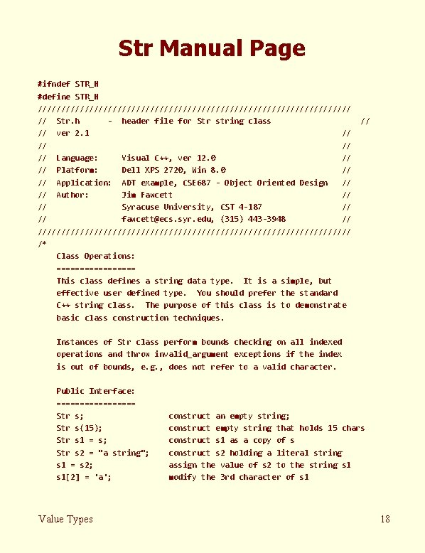 Str Manual Page #ifndef STR_H #define STR_H ////////////////////////////////// // Str. h - header file